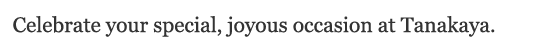 Celebrate-your-special,-joyous-occasion-at-Tanakaya